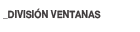 Divisin Ventanas